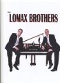 The Lomax Brothers